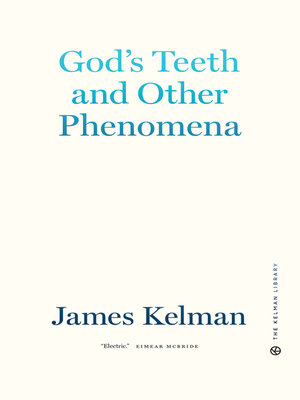 God's Teeth and Other Phenomena - ebook